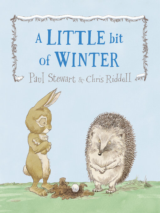 Title details for A Little Bit of Winter by Paul Stewart - Available